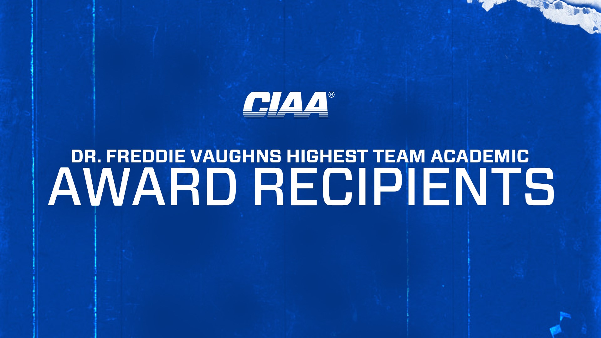 CIAA Recognizes 2021-2022 Dr. Freddie Vaughns Highest Team Academic Award Recipients