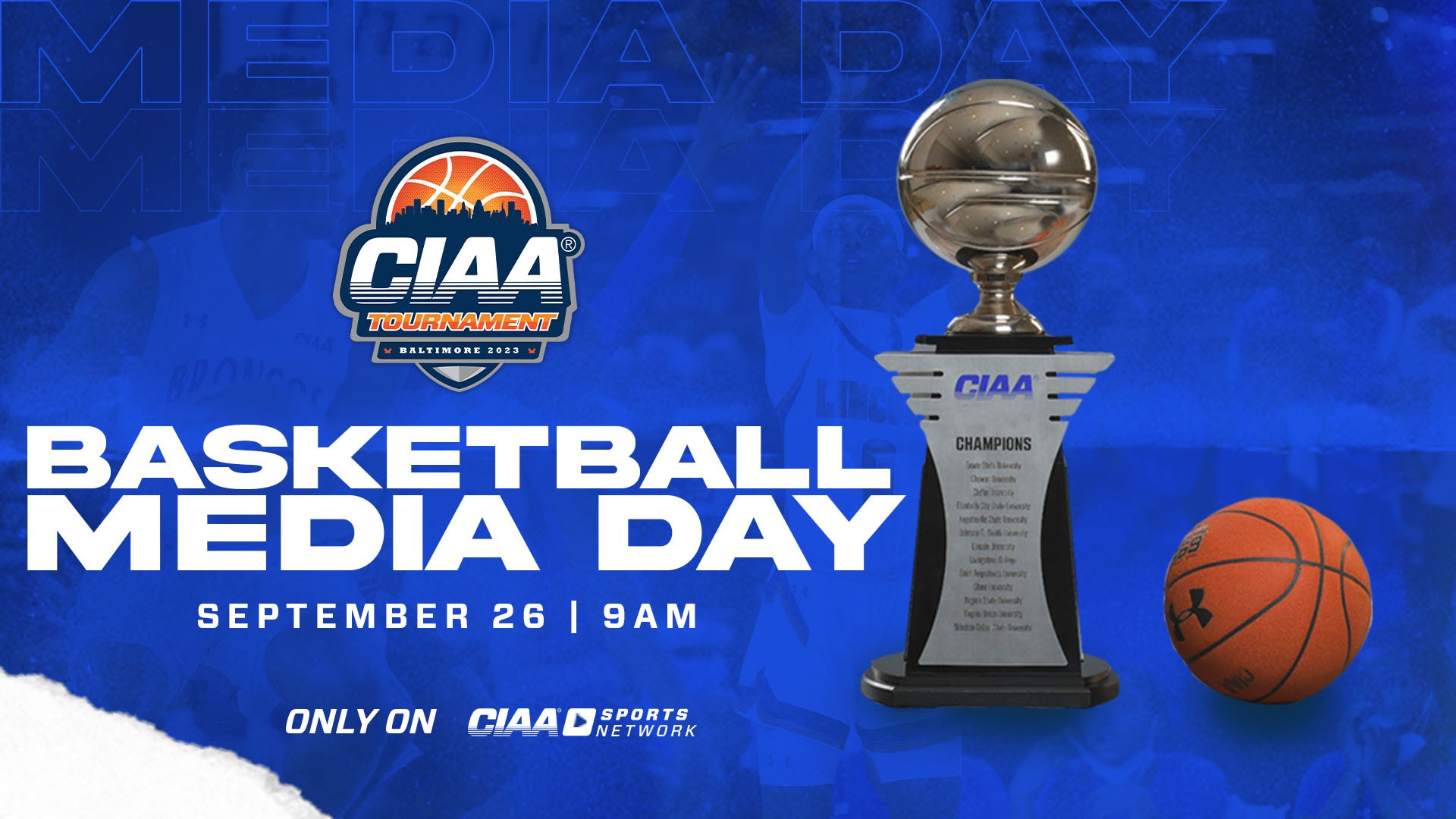 CIAA to Host 2022-23 Basketball Media Day in Baltimore This September 26