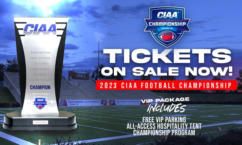 Tickets are NOW on Sale for the 2023 CIAA Football Championship!