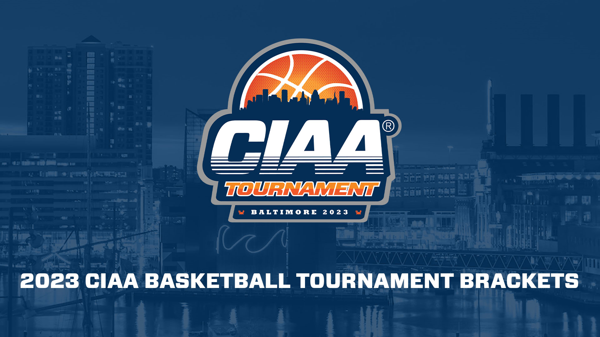 Brackets Set for 2023 CIAA Women's & Men's Basketball Tournament in Baltimore, MD