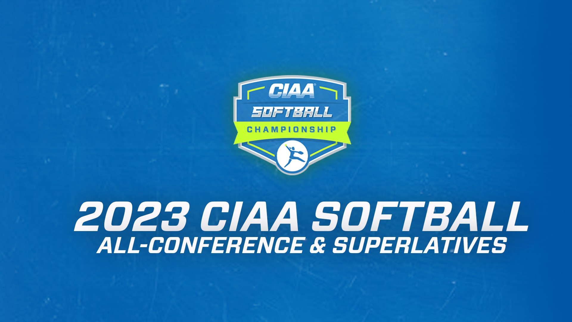 CIAA Announces 2023 Softball All-Conference and Superlatives