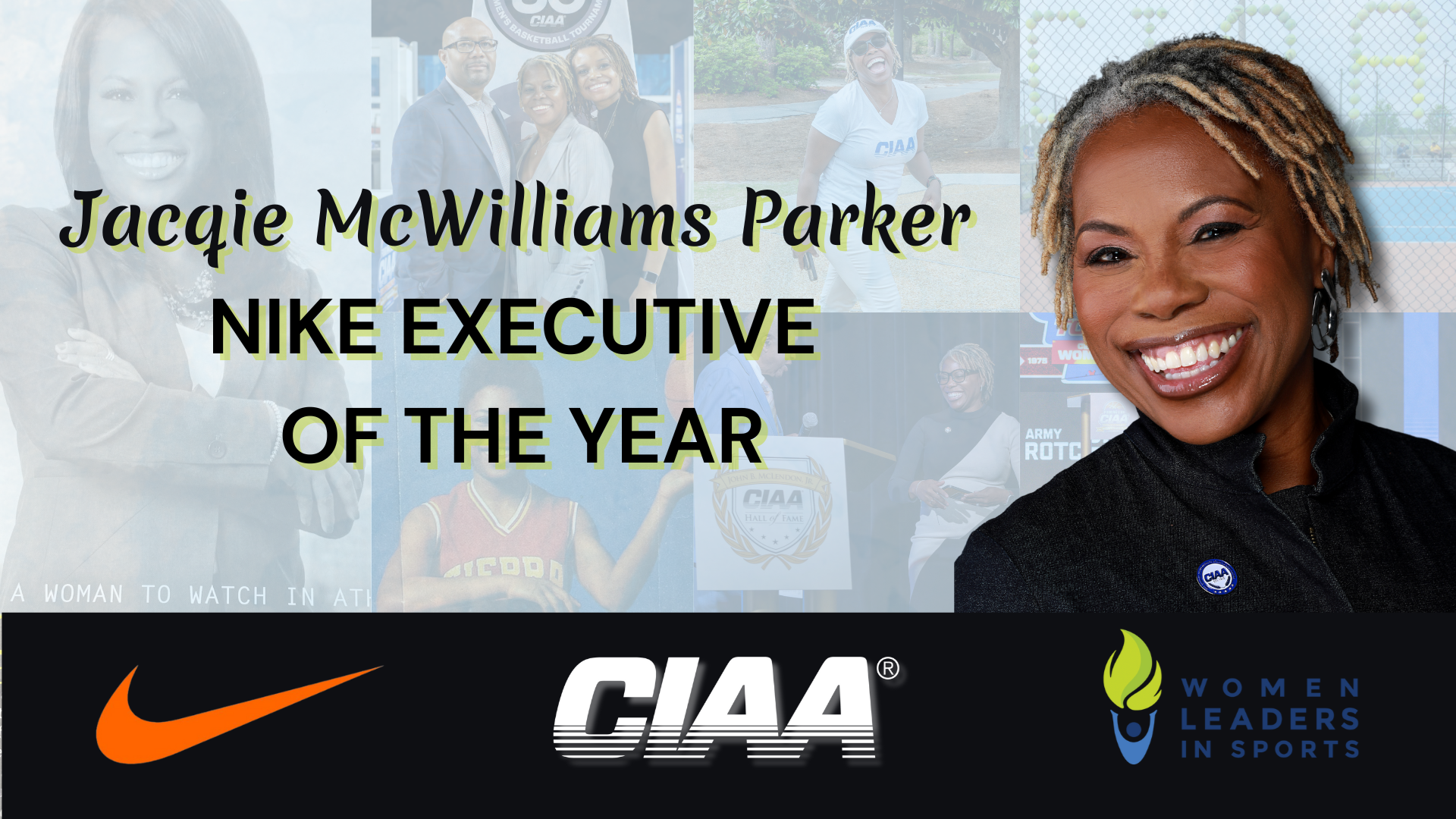 CIAA Commissioner Jacqie McWilliams Parker Named Nike Executive of the Year at Women Leaders in Sports National Convention