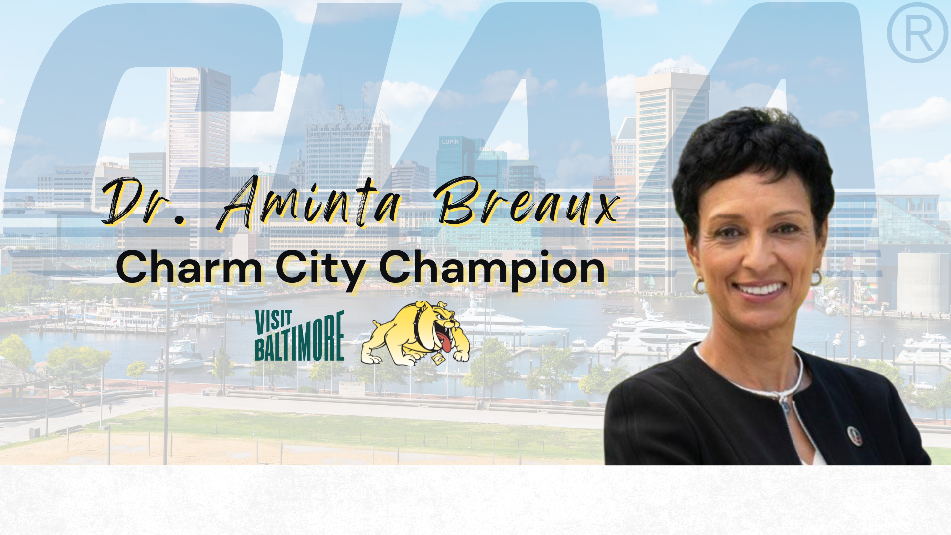 CIAA® Congratulates Bowie State University President Dr. Aminta Breaux on Recognition as a Charm City Champion by Visit Baltimore